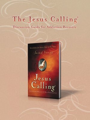 cover image of The Jesus Calling Discussion Guide for Addiction Recovery